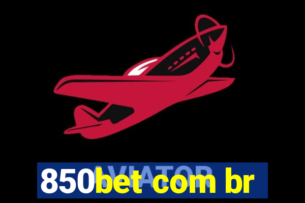 850bet com br